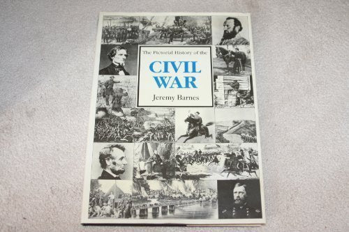 Pictorial History of the American Civil War