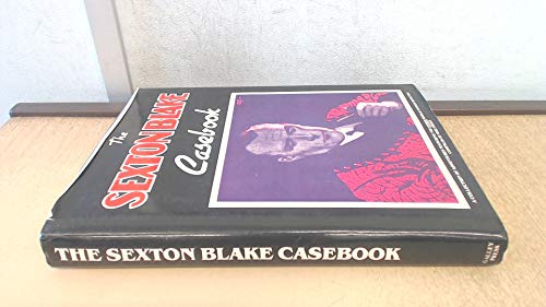 The Sexton Blake Casebook