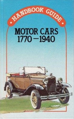 Motor Cars 1770-1940