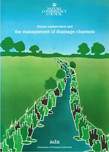 Nature Conservation and the Management of Drainage Channels