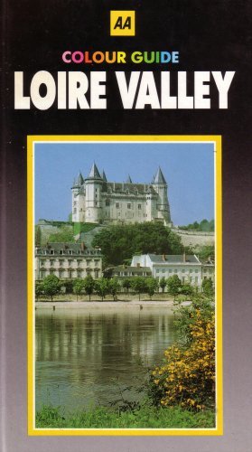 AA Colour Guide Loire Valley