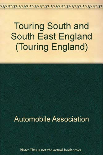 Touring South and South East England