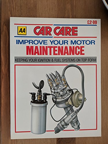Car Care : Motor Maintenance by Car Care