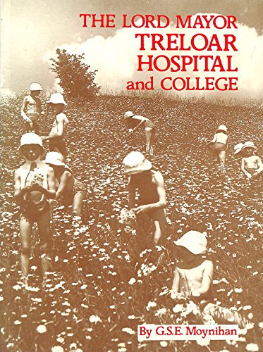 Lord Mayor Treloar Hospital and College