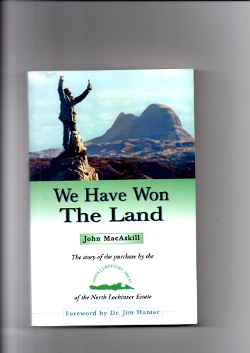 We Have Won the Land