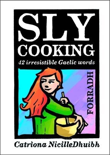 Sly Cooking - Forradh