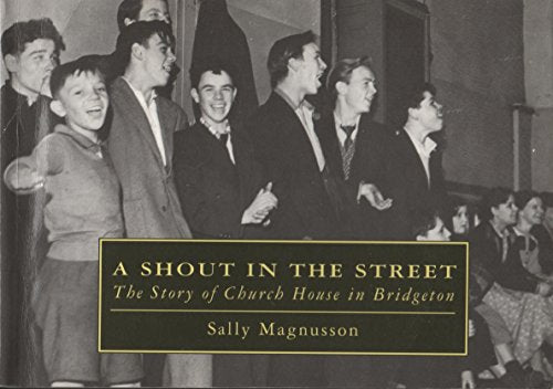 A Shout in the Street