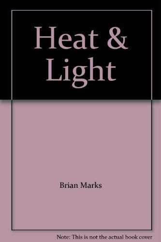 Heat and Light
