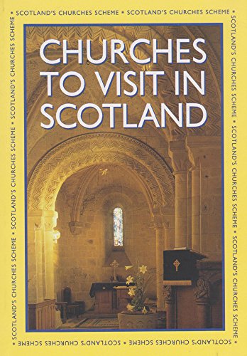 Churches to Visit in Scotland