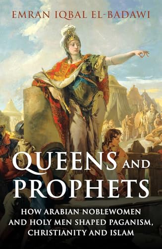 Queens and Prophets