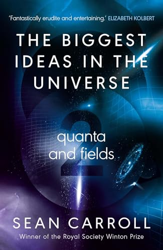 The Biggest Ideas in the Universe 2