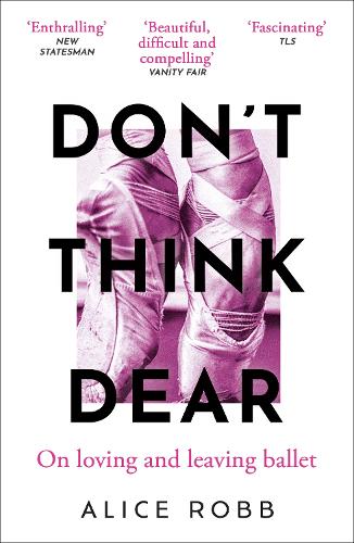 Dont Think, Dear