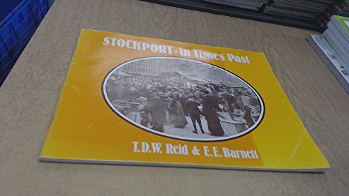 Stockport in Times Past