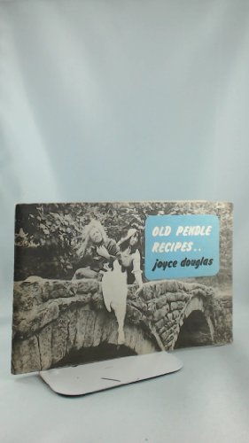 Old Pendle Recipes