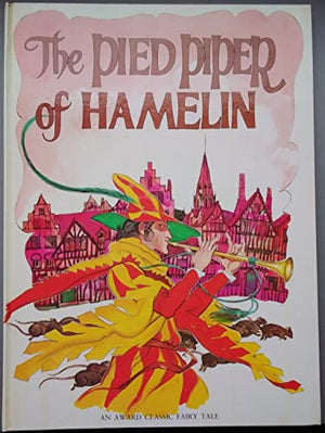 The Pied Piper of Hamlyn