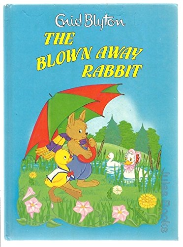 The Blown Away Rabbit