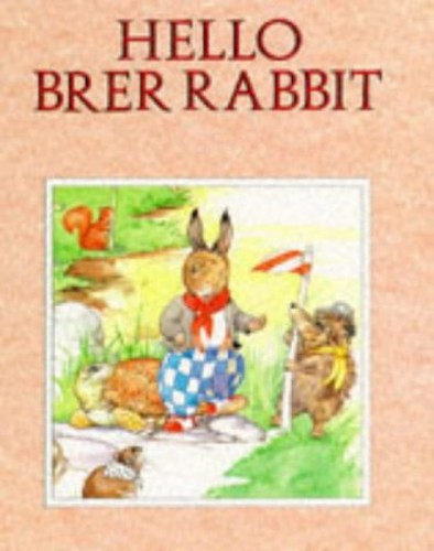 Hello Brer Rabbit