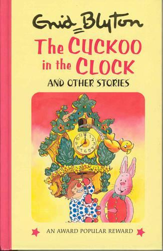 The Cuckoo in the Clock and Other Stories