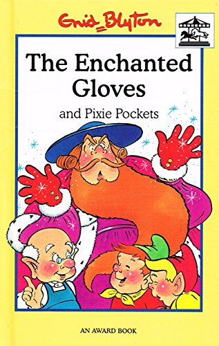 Enchanted Gloves