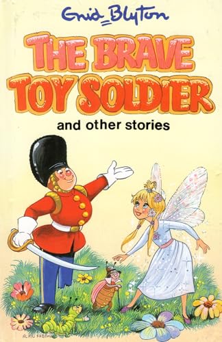 Brave Toy Soldier and Other Stories