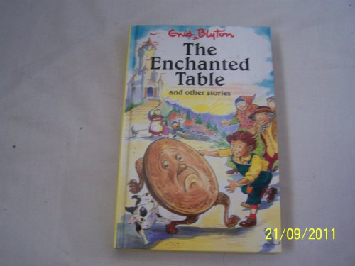 The Enchanted Table and Other Stories