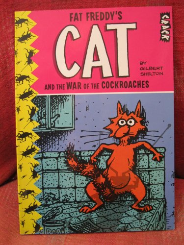Fat Freddy's Cat and the War of the Cockroaches