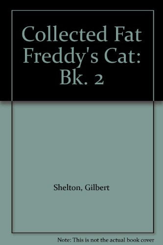 Collected Fat Freddy's Cat