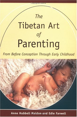 The Tibetan Art of Parenting