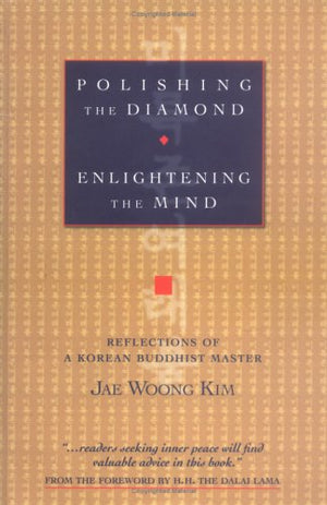 Polishing the Diamond, Enlightening the Mind