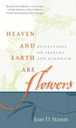 Heaven and Earth are Flowers