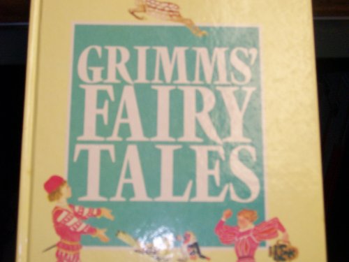 GRIMMS' FAIRY TALES
