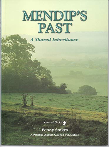 Mendip's Past