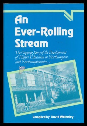 An Ever-rolling Stream