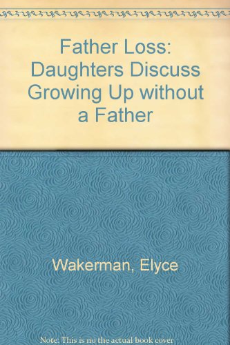 Father Loss: daughters discuss growing up without a father
