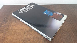 Life without Tranquillizers 