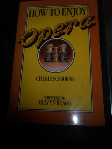 How to Enjoy Opera