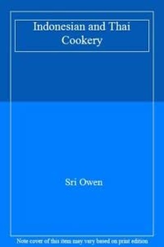 Indonesian and Thai Cookery