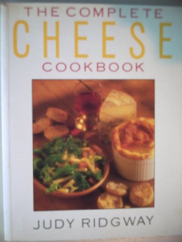 Complete Cheese Cook Book