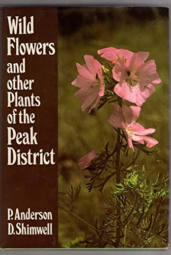 Flowers and Other Plants of the Peak District