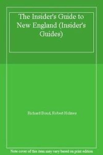The Insider's Guide to New England