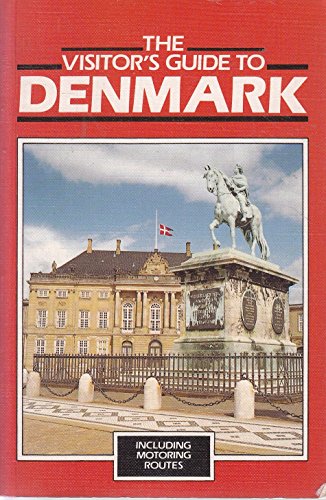 The Visitor's Guide to Denmark