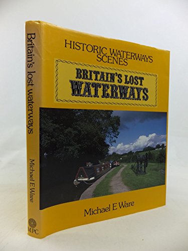 Britain's Lost Waterways