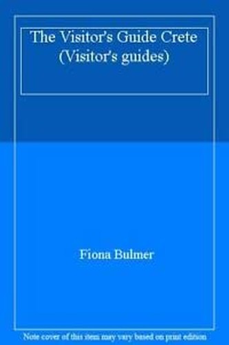 The Visitor's Guide Crete