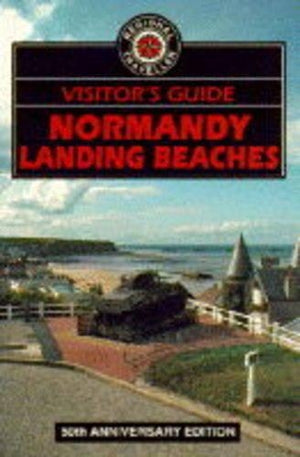 Visitor's Guide to Normandy Landing Beaches