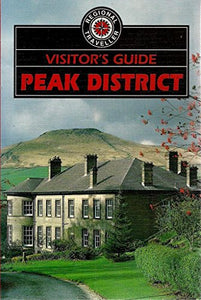 Visitor's Guide to the Peak District 
