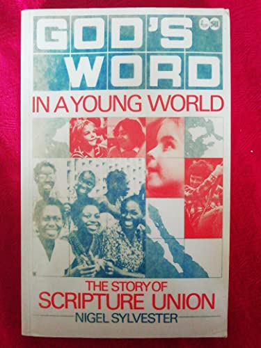 God's Word in a Young World