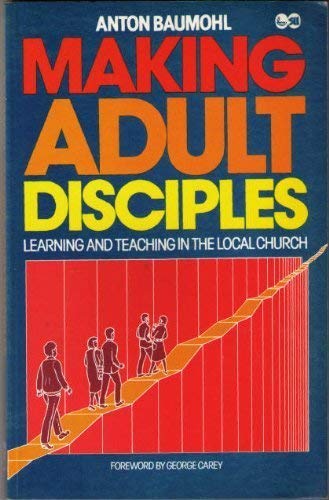 Making Adult Disciples