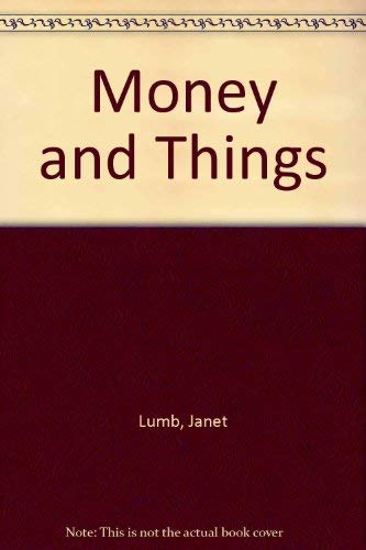 Money and Things