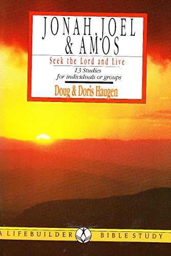 Jonah, Joel and Amos