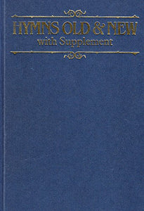 Hymns Old & New with Supplement - Organ/choir 